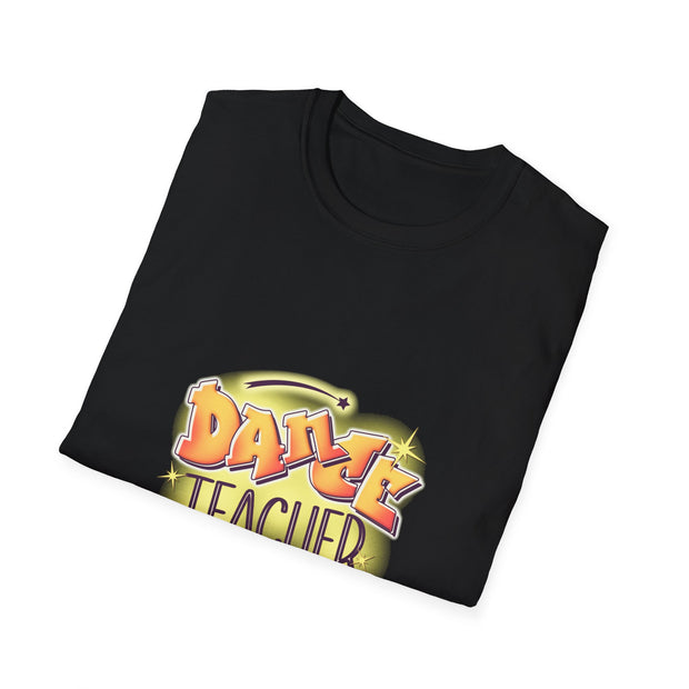 Dance Teacher Unisex Softstyle T-Shirt