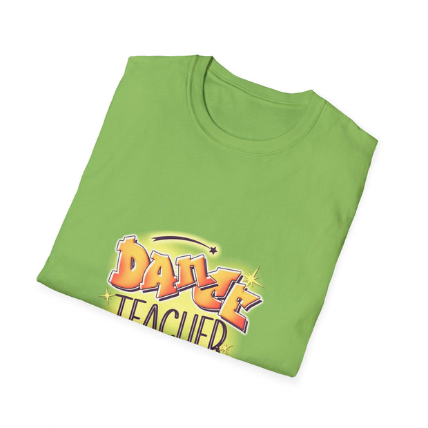 Dance Teacher Unisex Softstyle T-Shirt