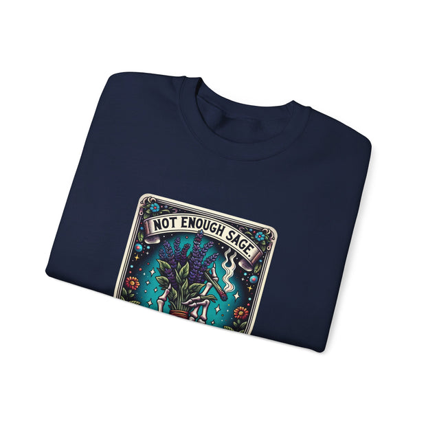 Not Enough Sage Unisex Heavy Blend™ Crewneck Sweatshirt