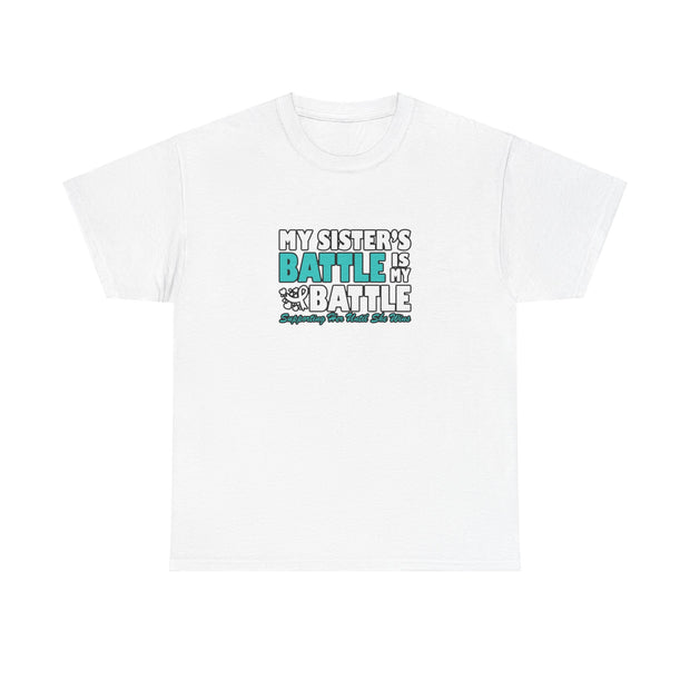 Sister Ovarian Cancer Unisex Heavy Cotton Tee