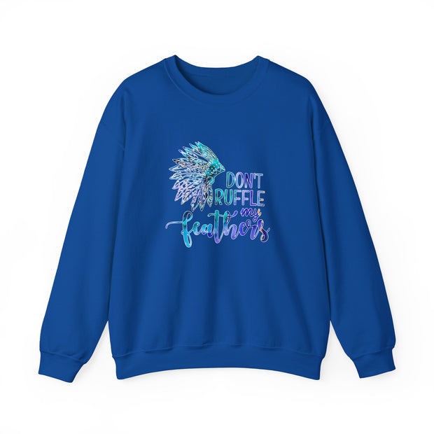 Don’t Ruffle My Feathers Unisex Heavy Blend™ Crewneck Sweatshirt