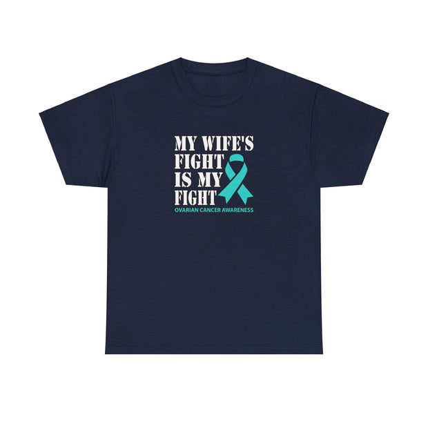 My Wife’s Fight Unisex Heavy Cotton Tee