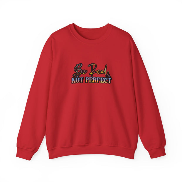 Be Real Not Perfect Unisex Heavy Blend™ Crewneck Sweatshirt