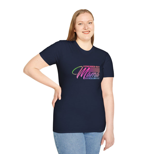 Stressed Out Mama Unisex Softstyle T-Shirt