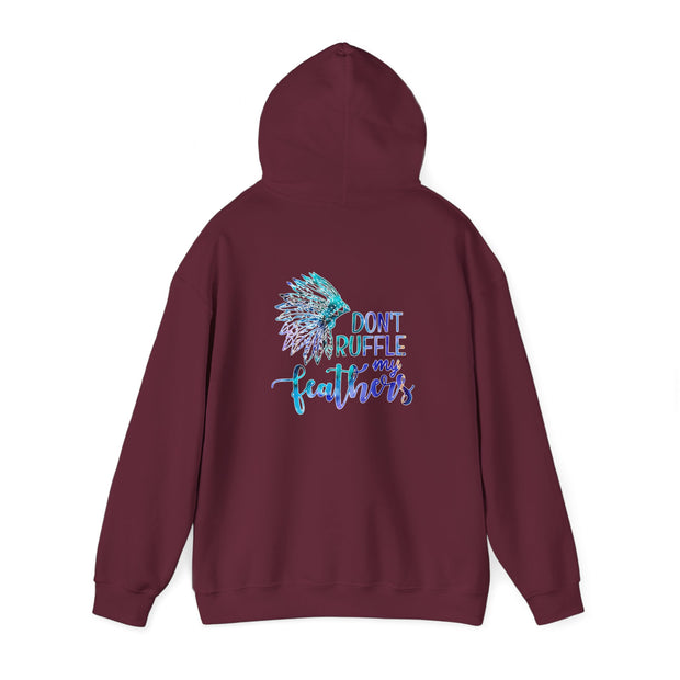Don’t Ruffle My Feathers Unisex Heavy Blend™ Hooded Sweatshirt